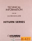 Hyundai-Hyundai Hit-15 & S840D, CNC Lathe, Owner\'s Operations Manual Year (1999)-Hit-15-S840D-02